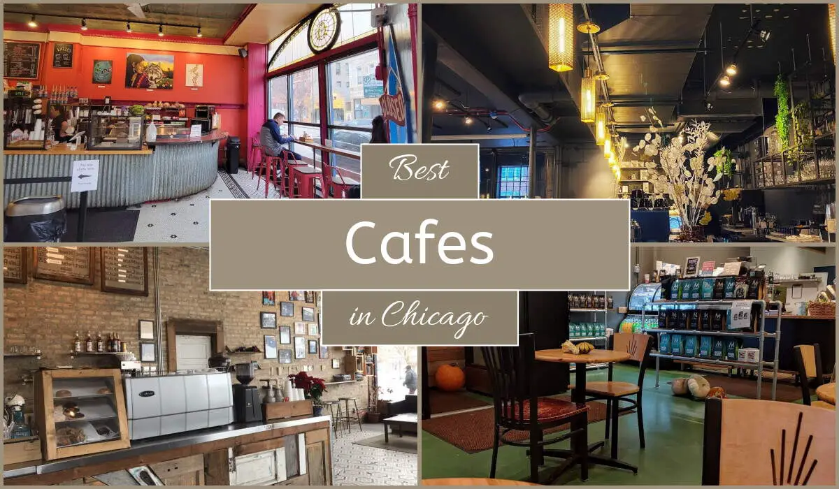 Best Cafes In Chicago