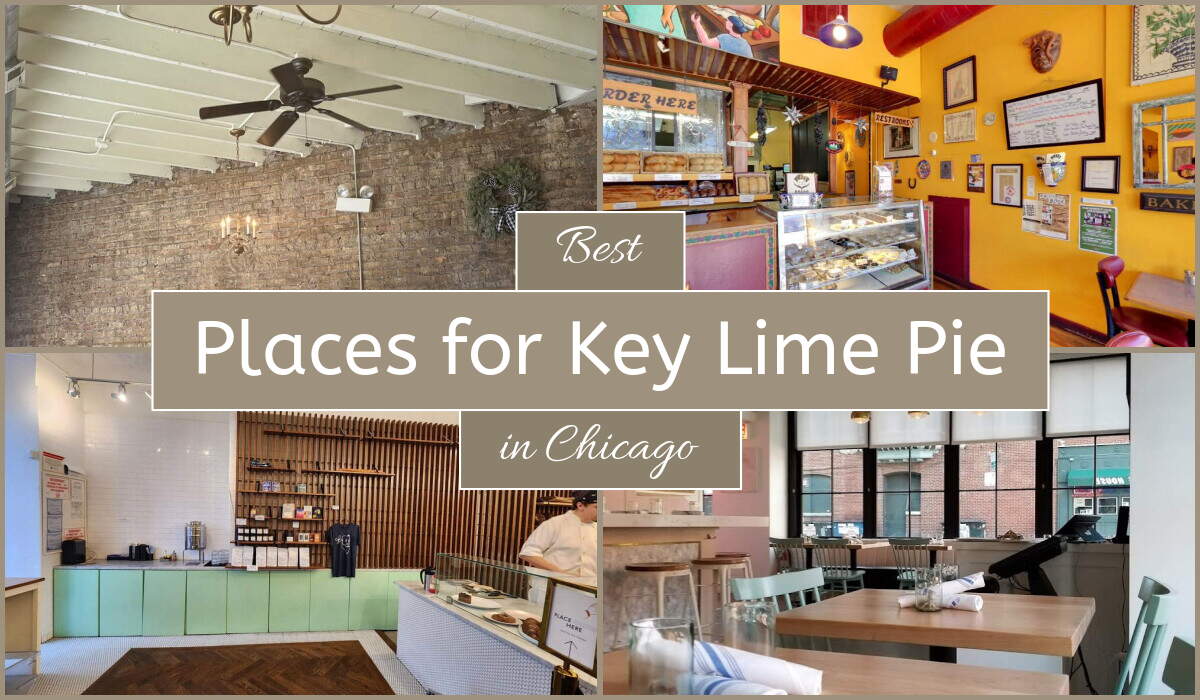 Best Places For Key Lime Pie In Chicago
