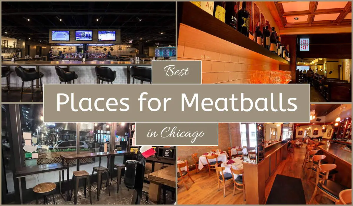 Best Places For Meatballs In Chicago