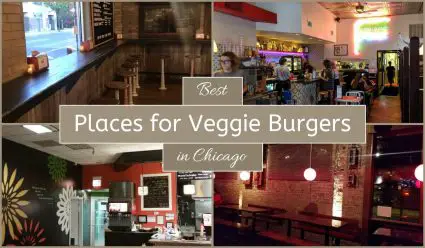 Best Places For Veggie Burgers In Chicago