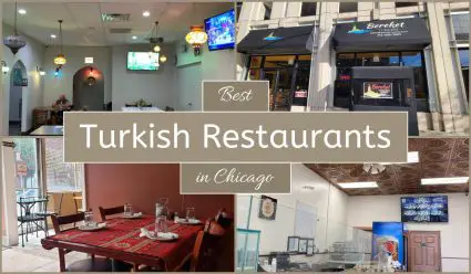Best Turkish Restaurants In Chicago