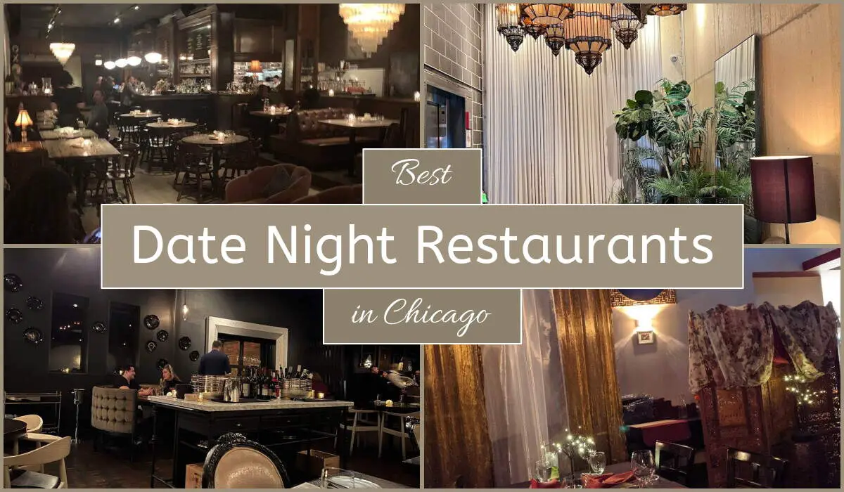 Best Date Night Restaurants In Chicago