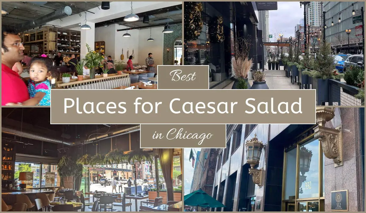 Best Places For Caesar Salad In Chicago