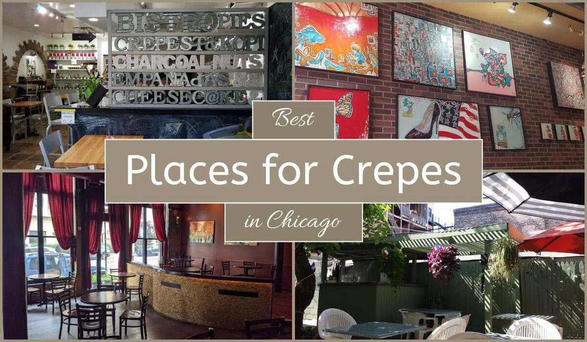 Best Places For Crepes In Chicago