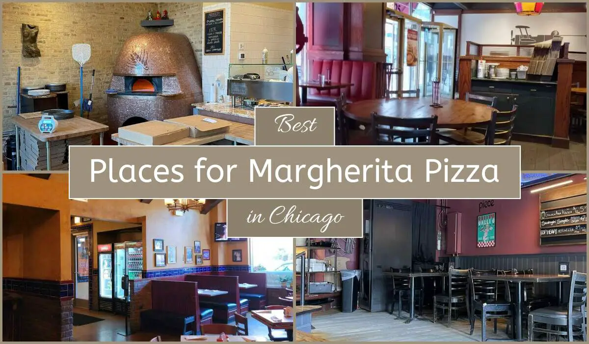 Best Places For Margherita Pizza In Chicago