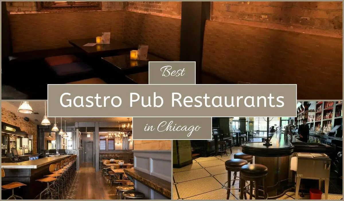 Best Gastro Pub Restaurants In Chicago