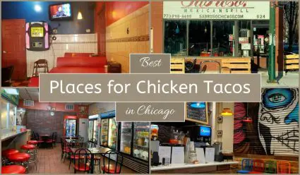 Best Places For Chicken Tacos In Chicago