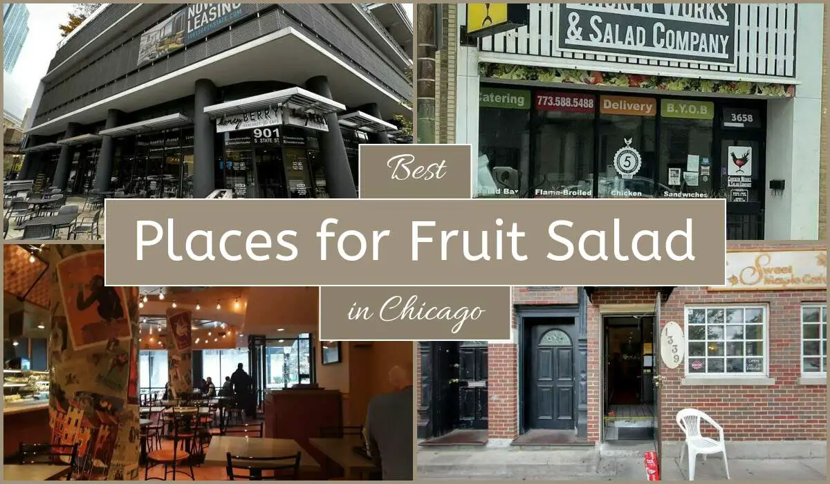 Best Places For Fruit Salad In Chicago