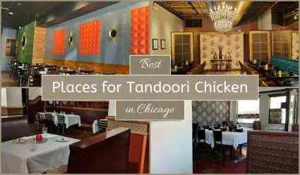 Best Places For Tandoori Chicken In Chicago