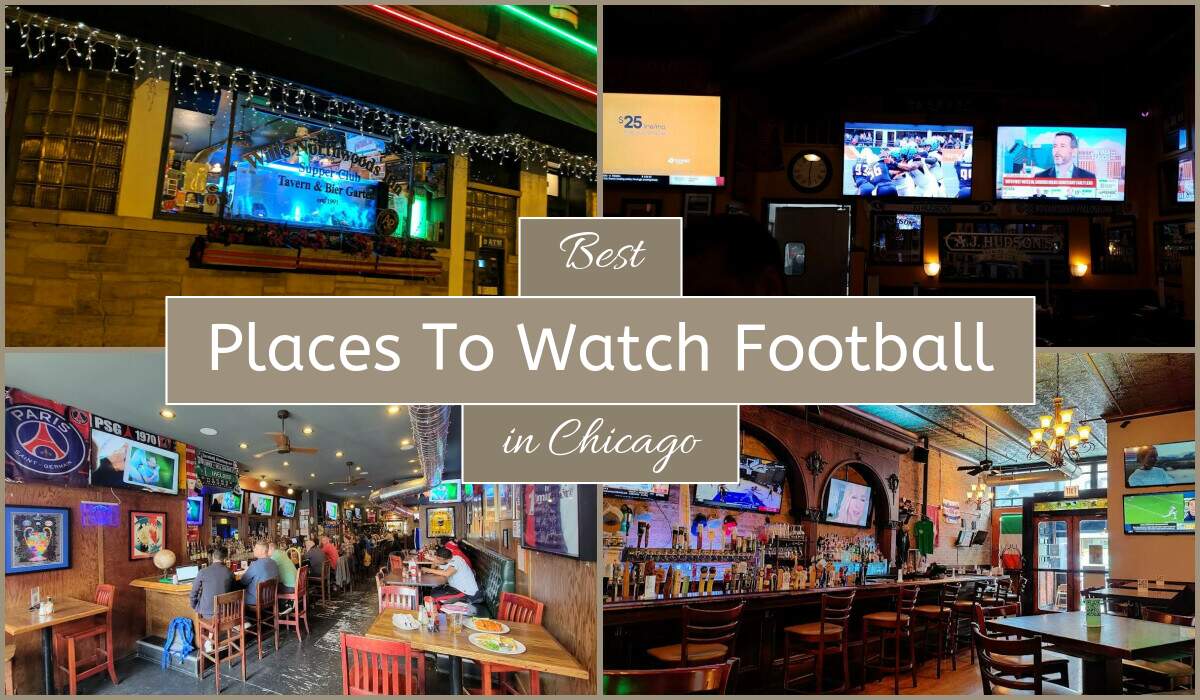 Best Places To Watch Football In Chicago